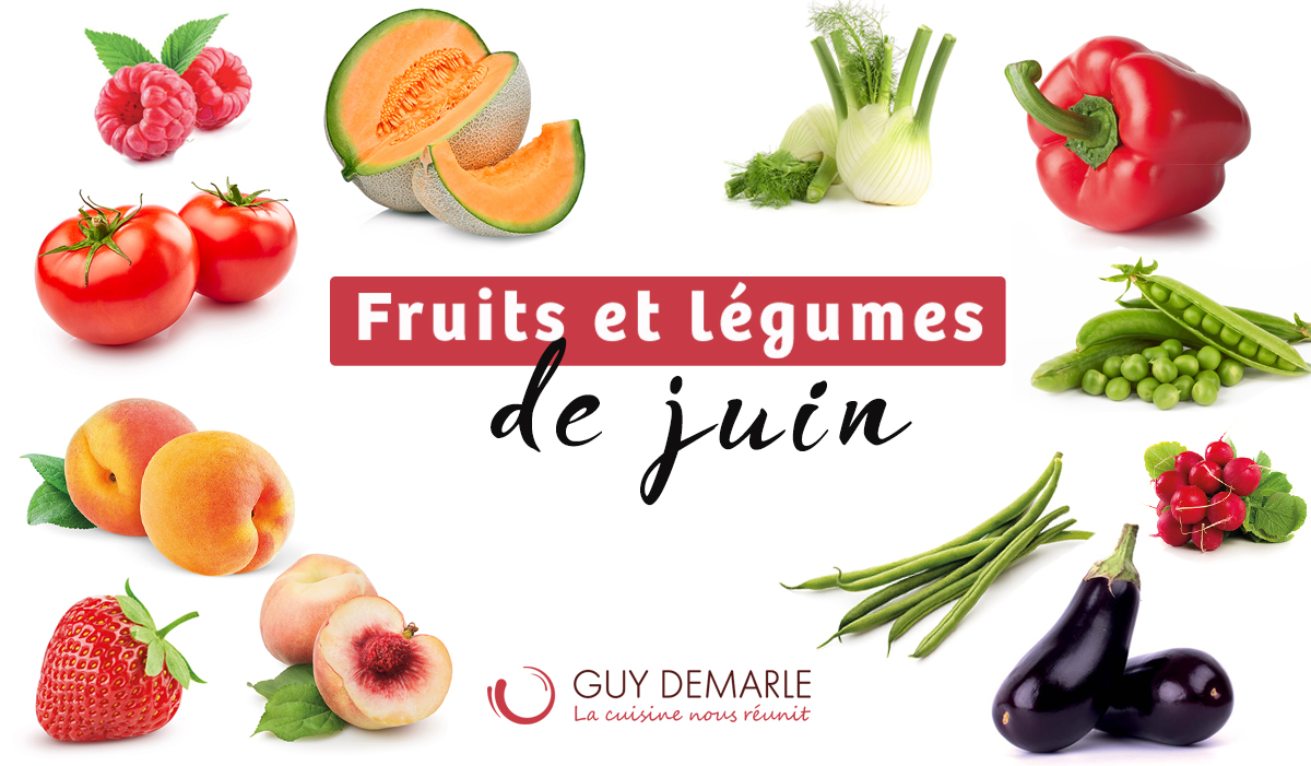 Fruits et légumes de Juin 🇫🇷